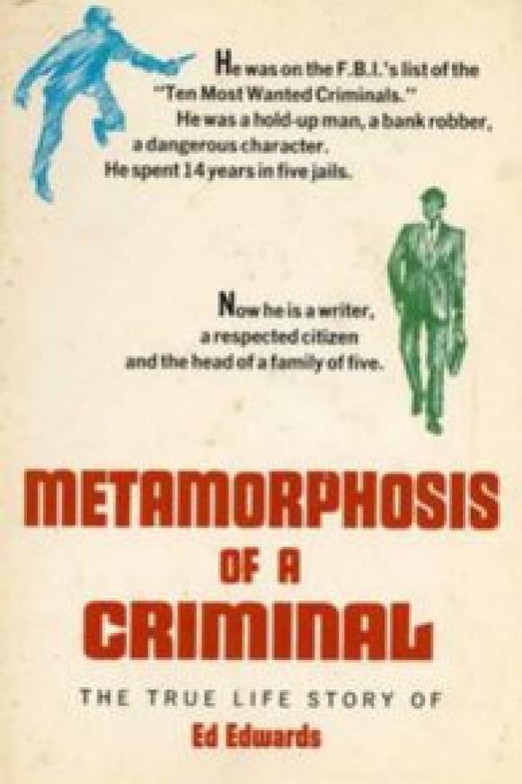 The Metamorphosis of a Criminal by Ed Edwards/front cover image