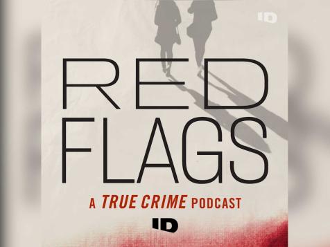 Get Ready For Red Flags, a New Podcast by ID