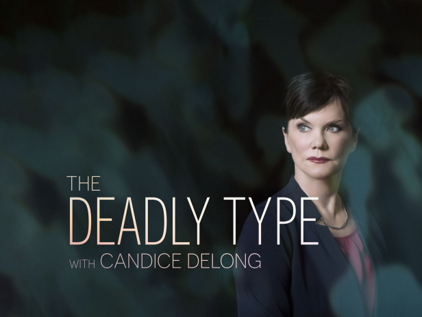 The Deadly Type with Candice DeLong on discovery+ [credit: ID / Discovery Inc]