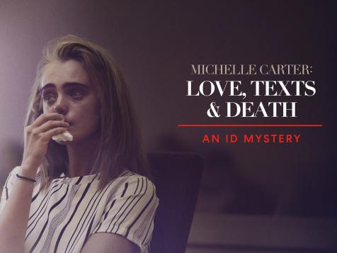 New True Crime Special 'Michelle Carter: Love, Texts & Death' Explores How Texts Can Have Dire Consequences