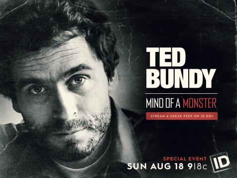 'Ted Bundy: Mind Of A Monster': New ID Show Exposes The Inner Workings Of Evil