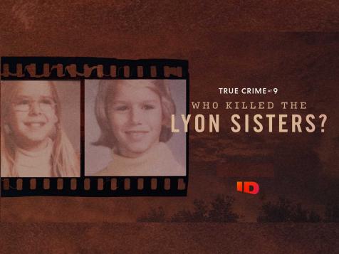 Who Killed the Lyon Sisters?